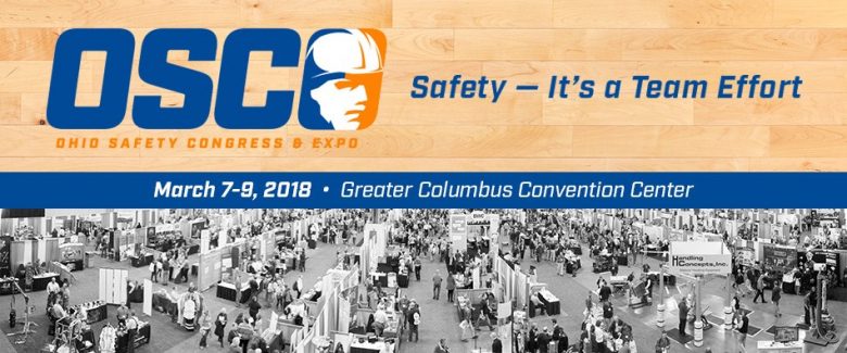 Ohio Safety Conference and Expo March 7-9, 2018