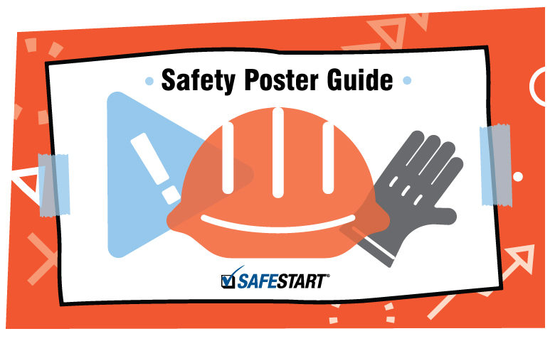 SafeStart safety poster guide